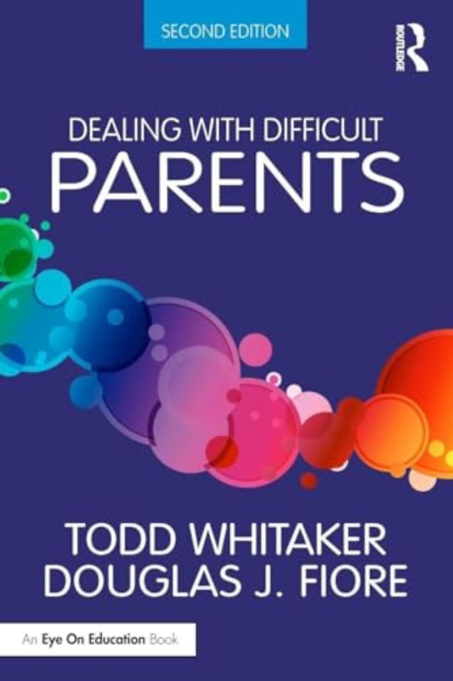 Dealing with Difficult Parents