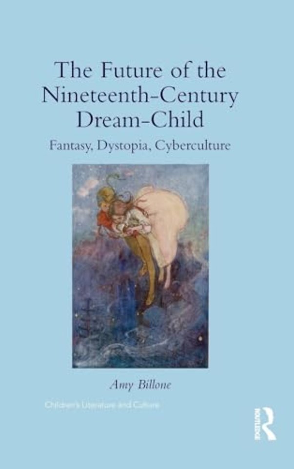 Future of the Nineteenth-Century Dream-Child