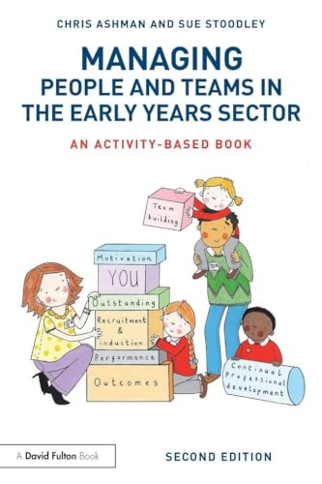 Managing People and Teams in the Early Years Sector