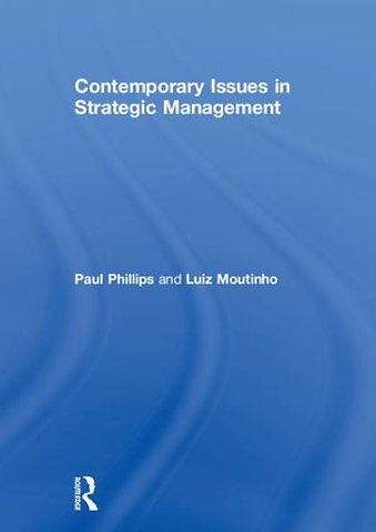 Contemporary Issues in Strategic Management