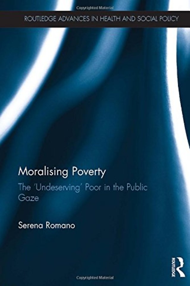 Moralising Poverty