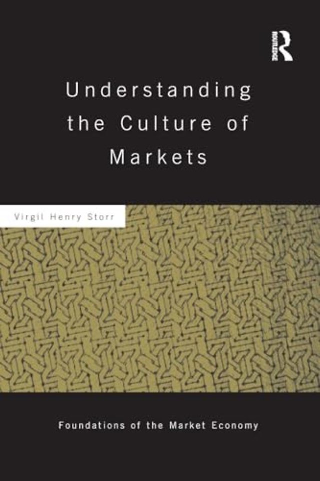 Understanding the Culture of Markets