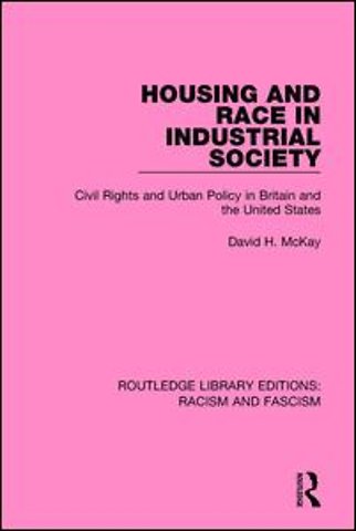 Housing and Race in Industrial Society