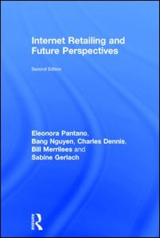 Internet Retailing and Future Perspectives