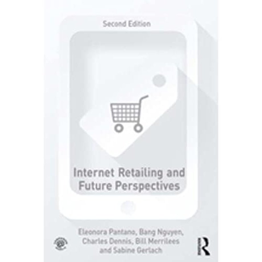 Internet Retailing and Future Perspectives