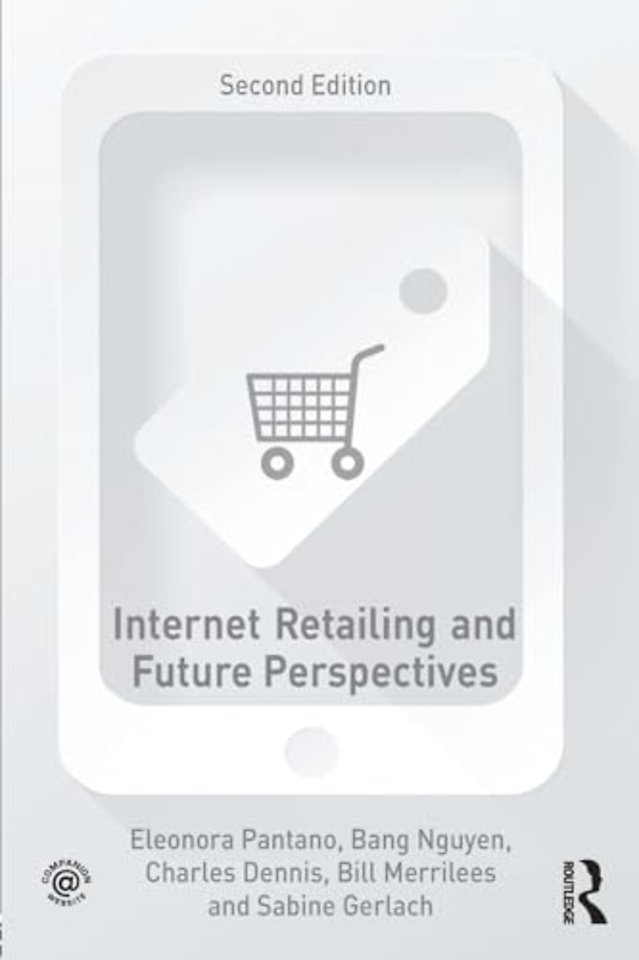 Internet Retailing and Future Perspectives