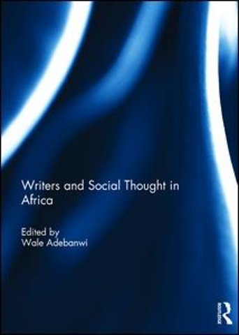 Writers and Social Thought in Africa