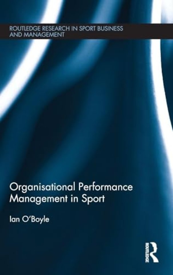 Organisational Performance Management in Sport