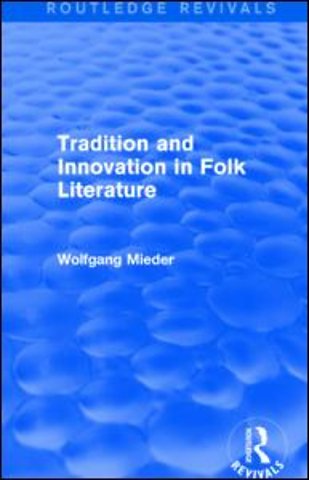 Tradition and Innovation in Folk Literature