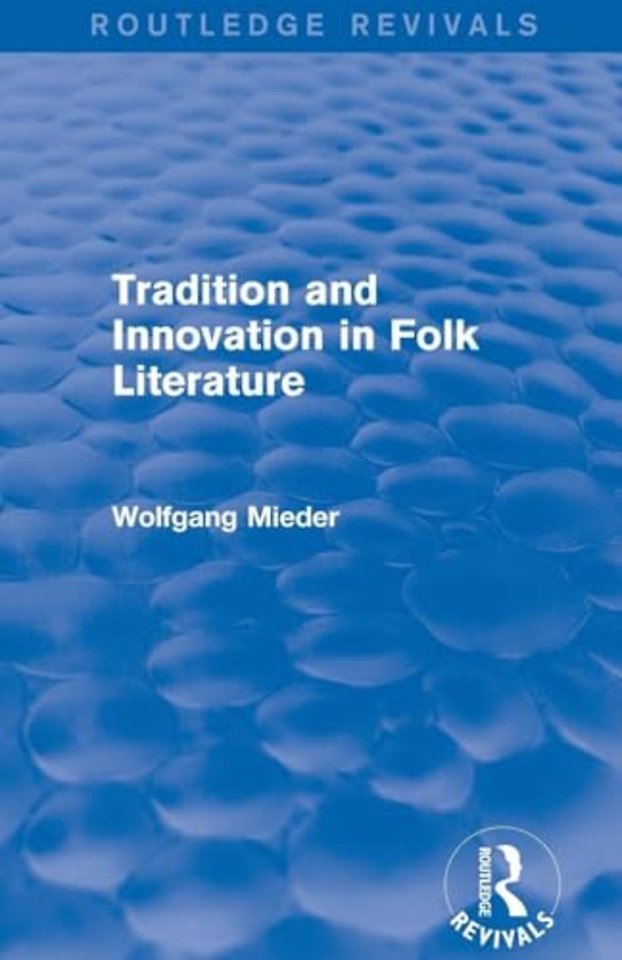 Tradition and Innovation in Folk Literature