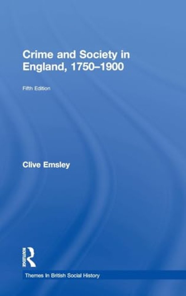 Crime and Society in England, 1750–1900