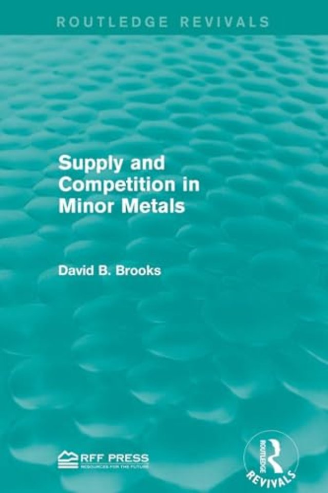 Supply and Competition in Minor Metals