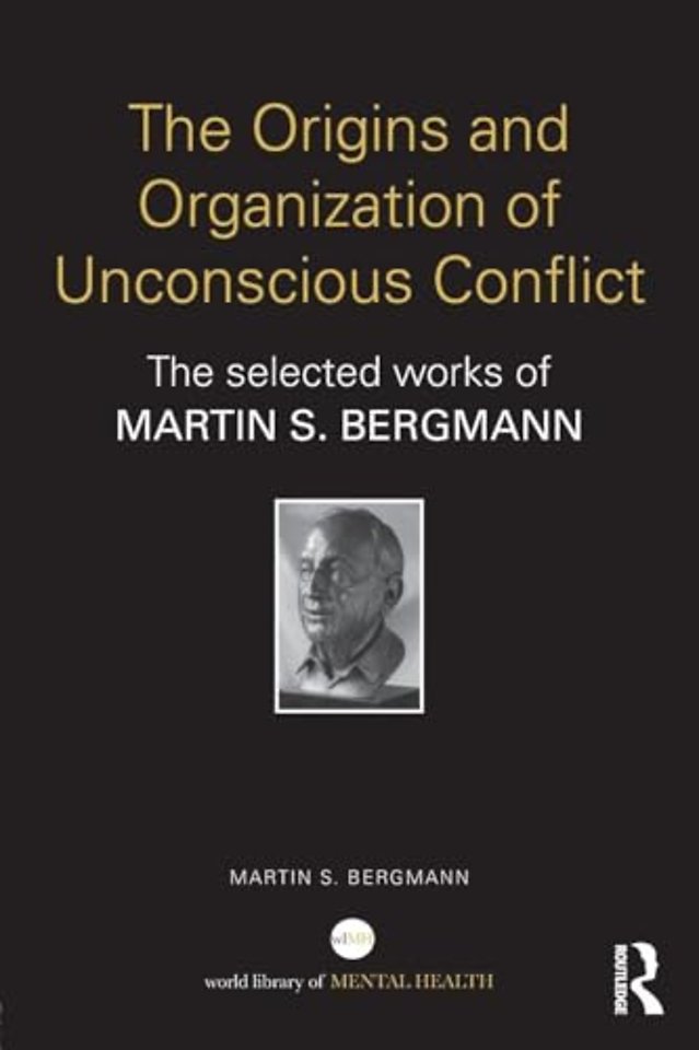 Origins and Organization of Unconscious Conflict