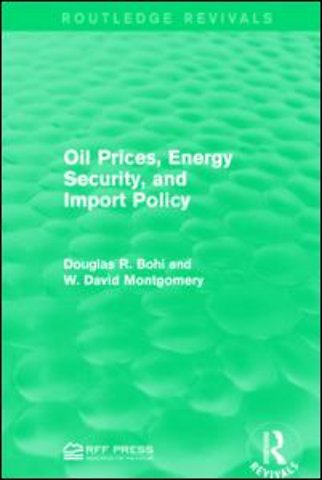 Oil Prices, Energy Security, and Import Policy