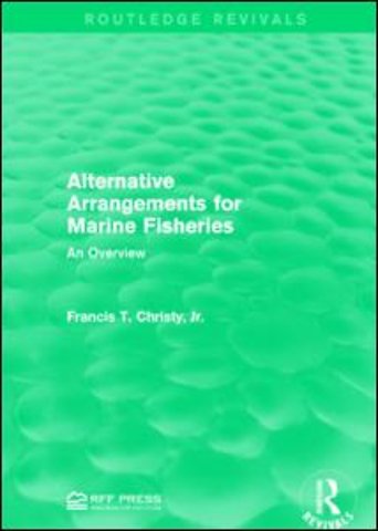 Alternative Arrangements for Marine Fisheries