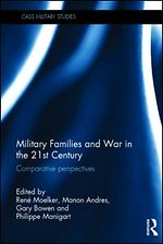 Military Families and War in the 21st Century