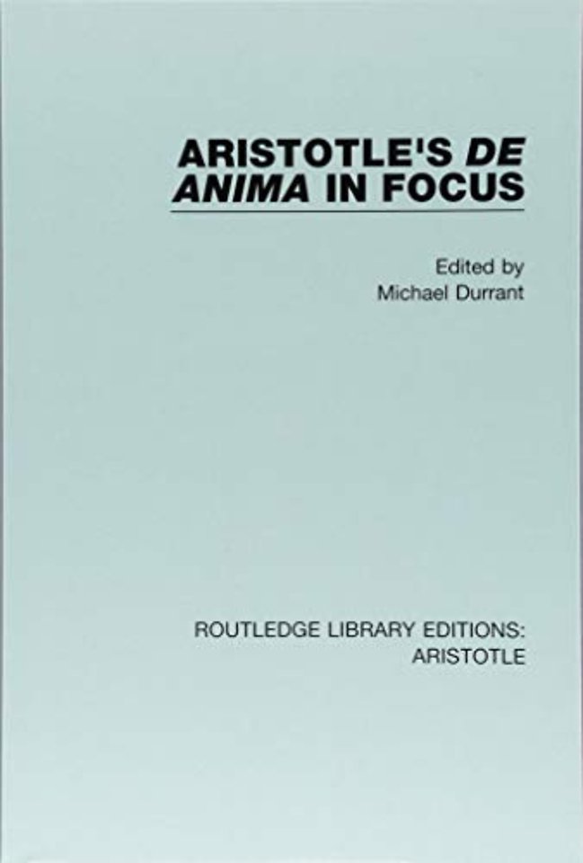 Aristotle's De Anima in Focus