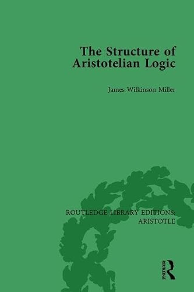 Structure of Aristotelian Logic