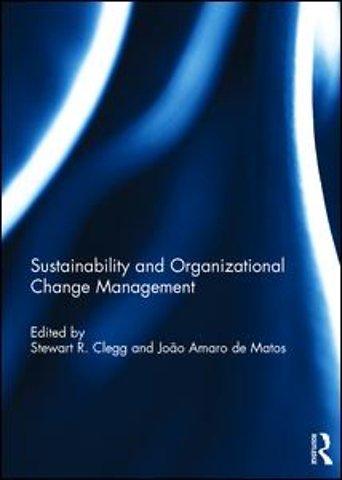 Sustainability and Organizational Change Management