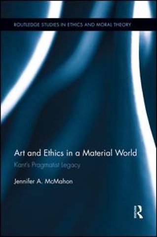 Art and Ethics in a Material World