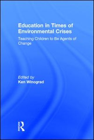 Education in Times of Environmental Crises