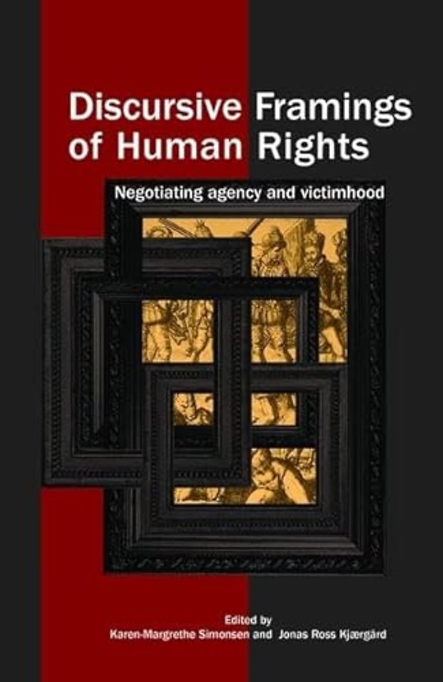 Discursive Framings of Human Rights