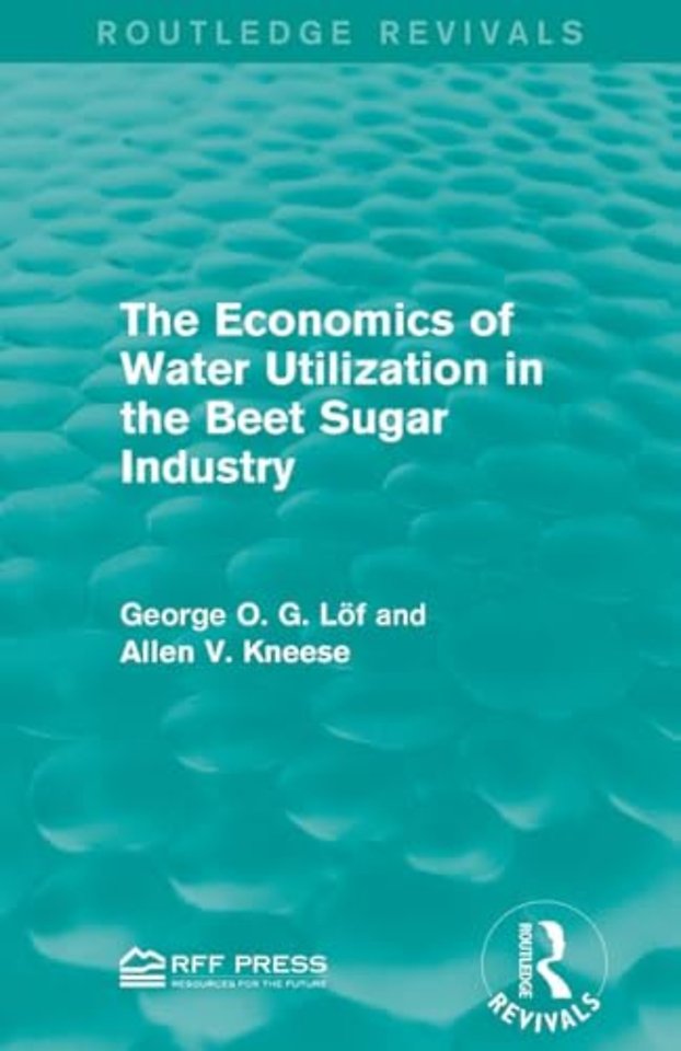 Economics of Water Utilization in the Beet Sugar Industry