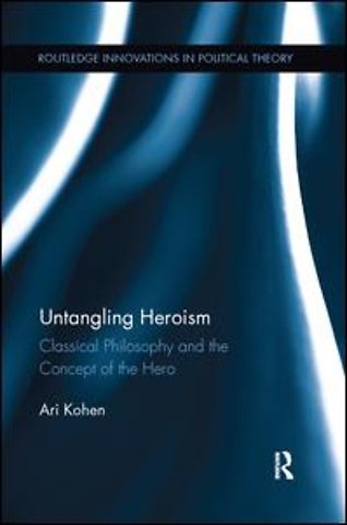 Untangling Heroism