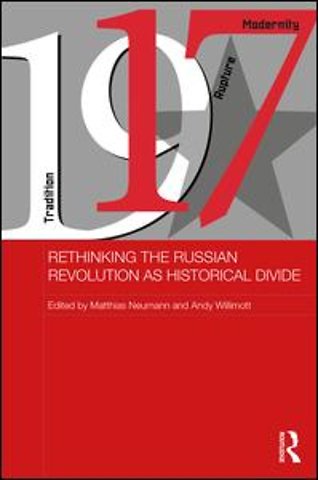 Rethinking the Russian Revolution as Historical Divide