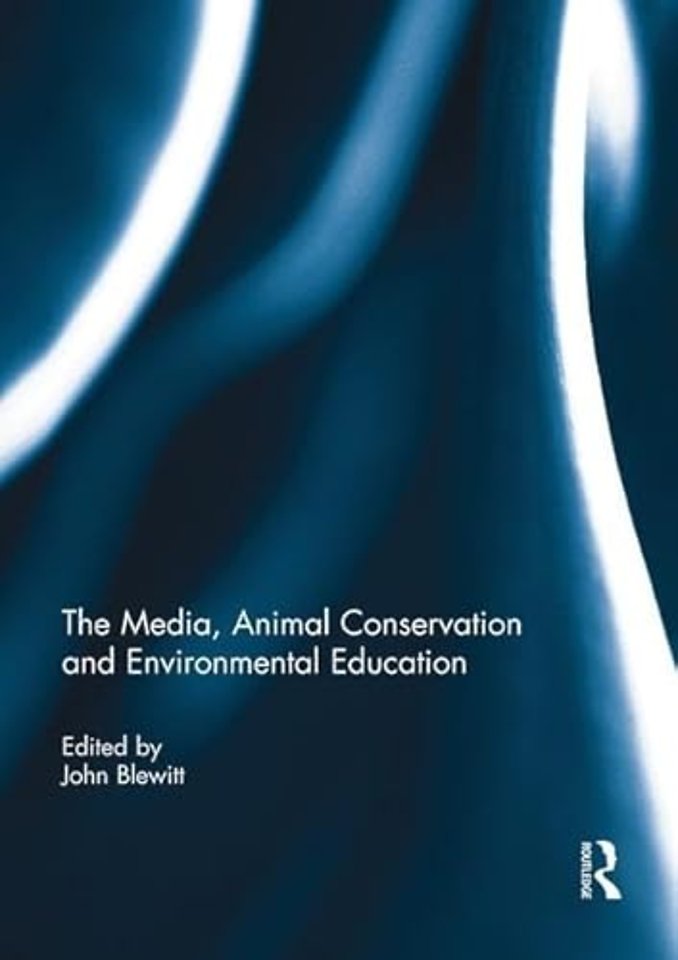 Media, Animal Conservation and Environmental Education