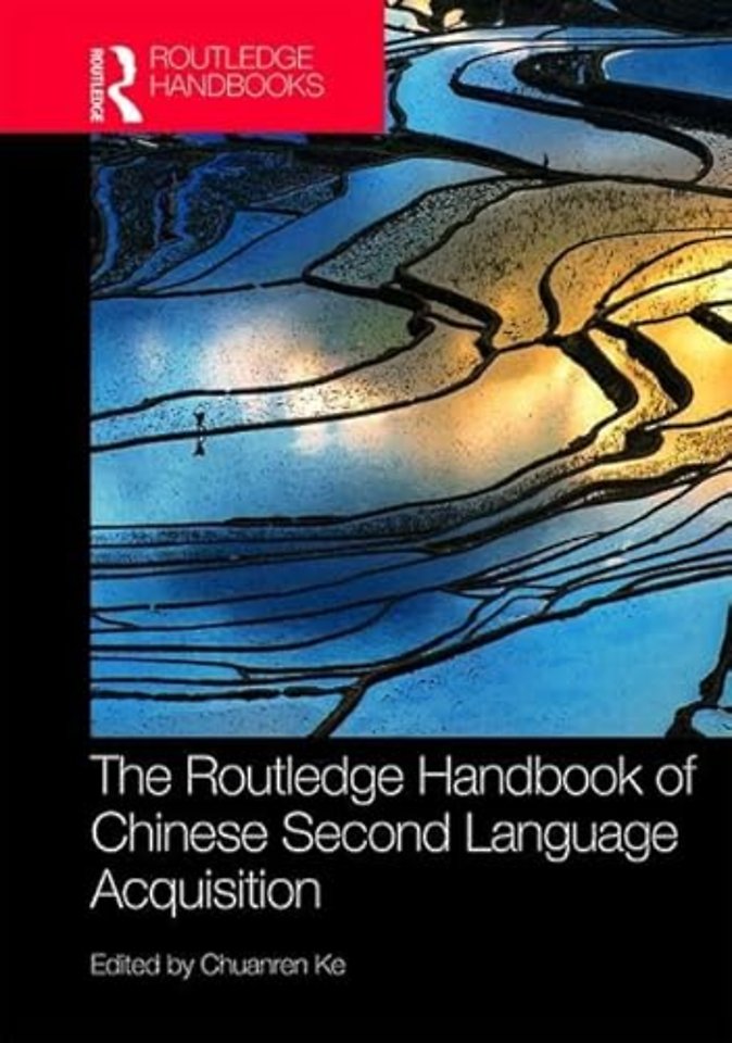 Routledge Handbook of Chinese Second Language Acquisition