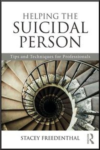 Helping the Suicidal Person