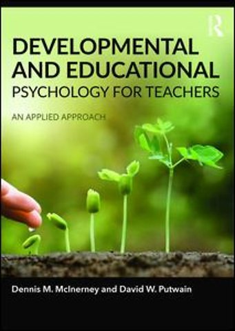 Developmental and Educational Psychology for Teachers