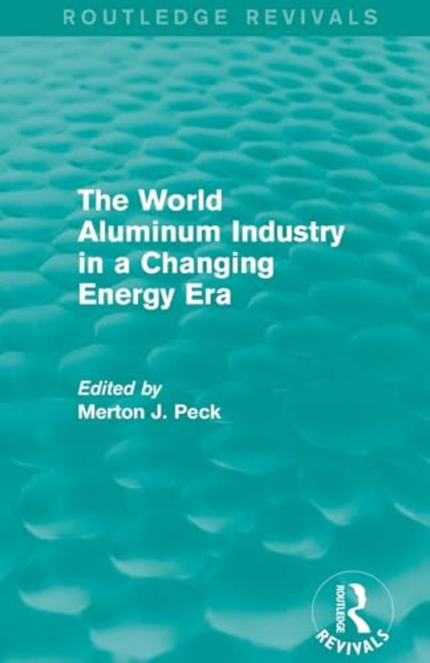 World Aluminum Industry in a Changing Energy Era