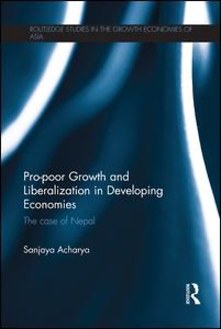 Pro-poor Growth and Liberalization in Developing Economies