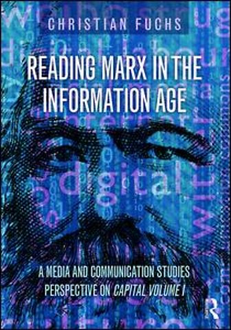 Reading Marx in the Information Age