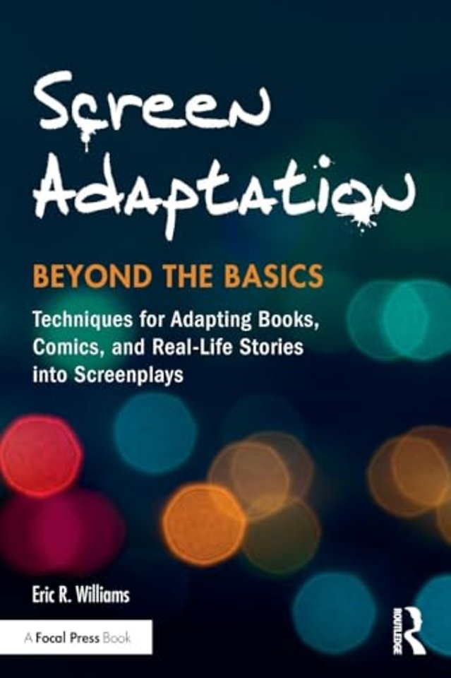 Screen Adaptation: Beyond the Basics