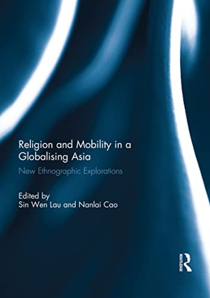 Religion and Mobility in a Globalising Asia