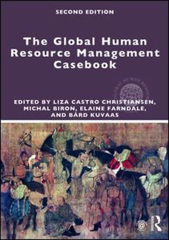 Global Human Resource Management Casebook