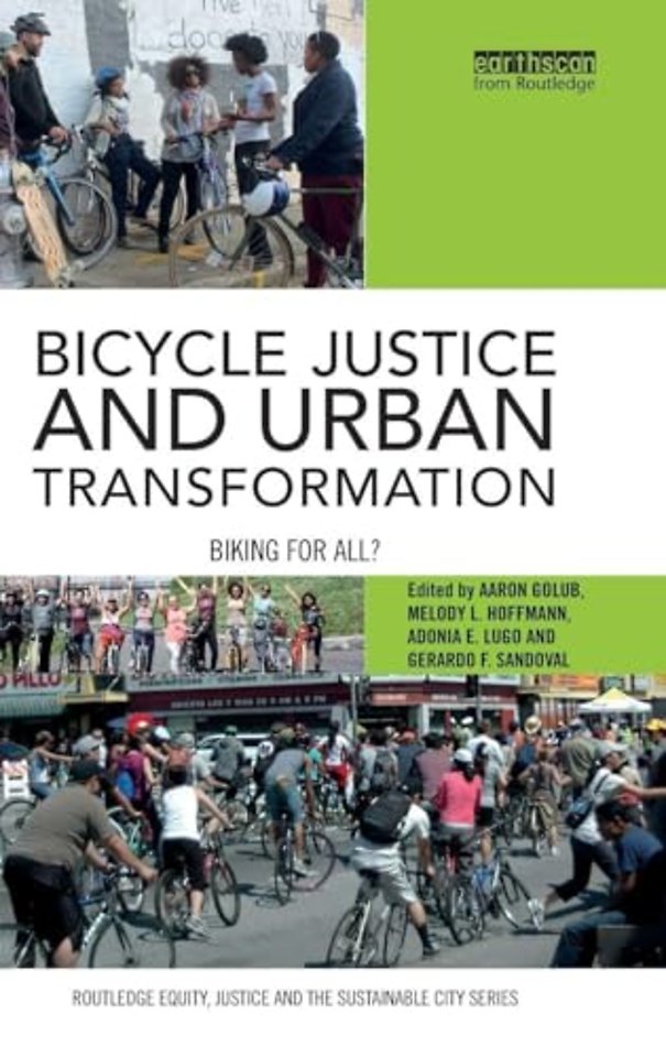 Bicycle Justice and Urban Transformation
