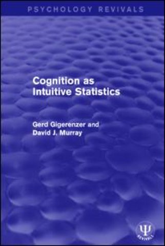 Cognition as Intuitive Statistics