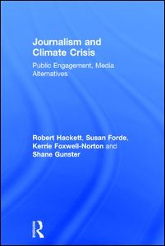 Journalism and Climate Crisis