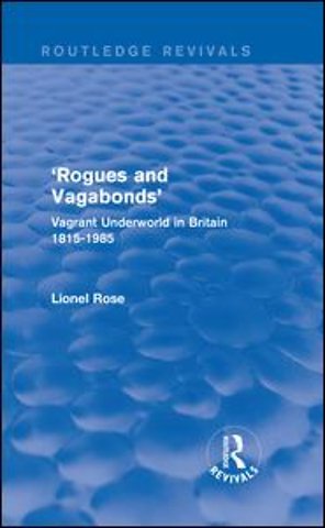 'Rogues and Vagabonds'
