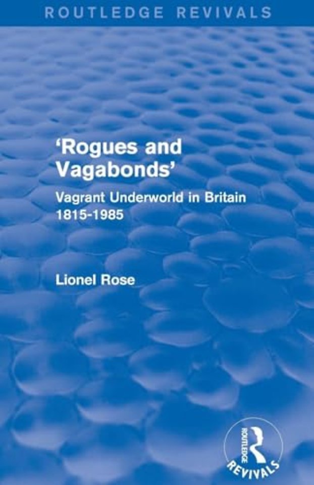 'Rogues and Vagabonds'
