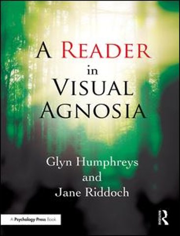 Reader in Visual Agnosia