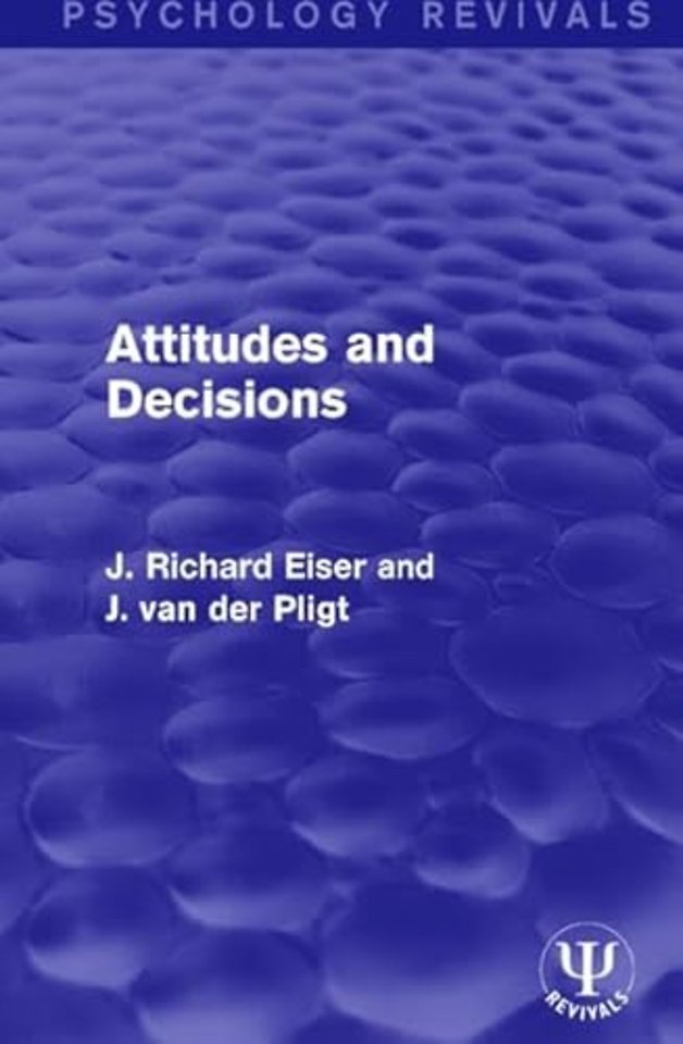 Attitudes and Decisions