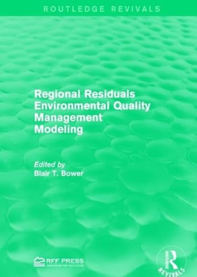Regional Residuals Environmental Quality Management Modeling