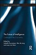 The Future of Intelligence The Future of Intelligence