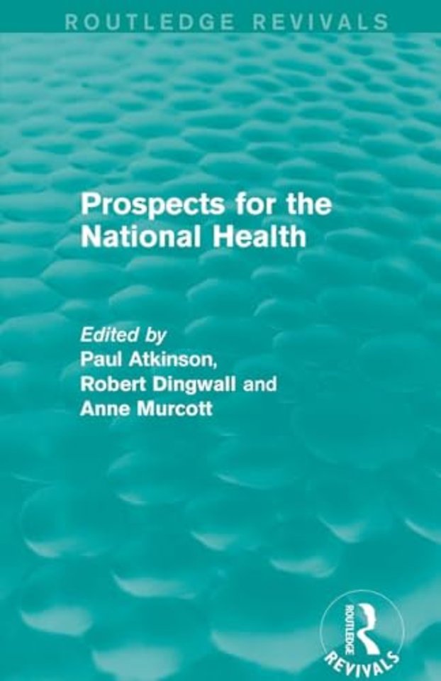 Prospects for the National Health