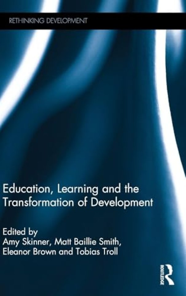 Education, Learning and the Transformation of Development